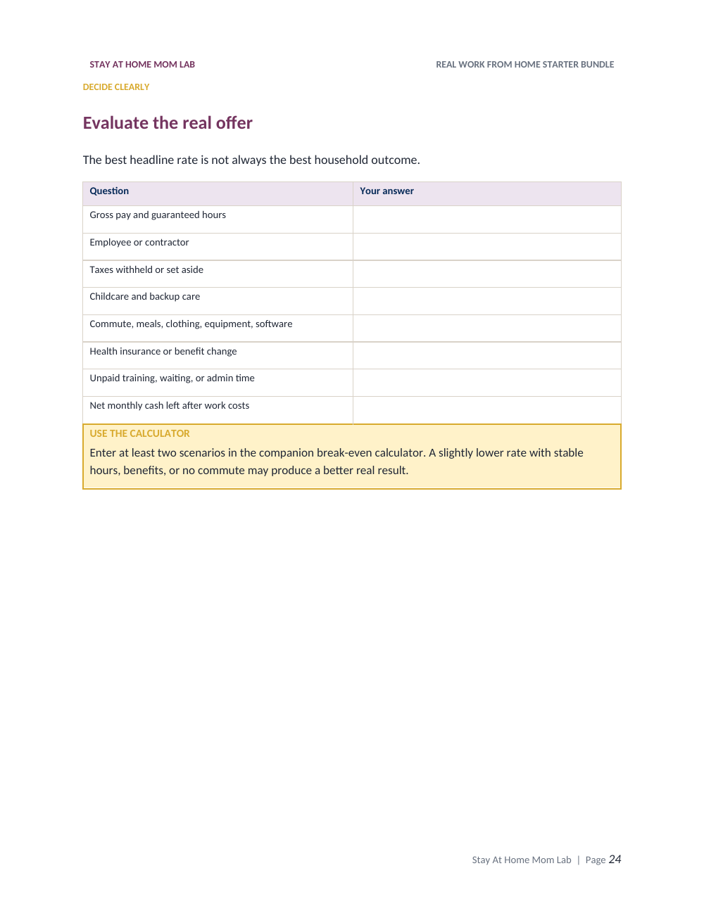 Inside the 29-page Starter Workbook: “Evaluate the real offer,” page 24.